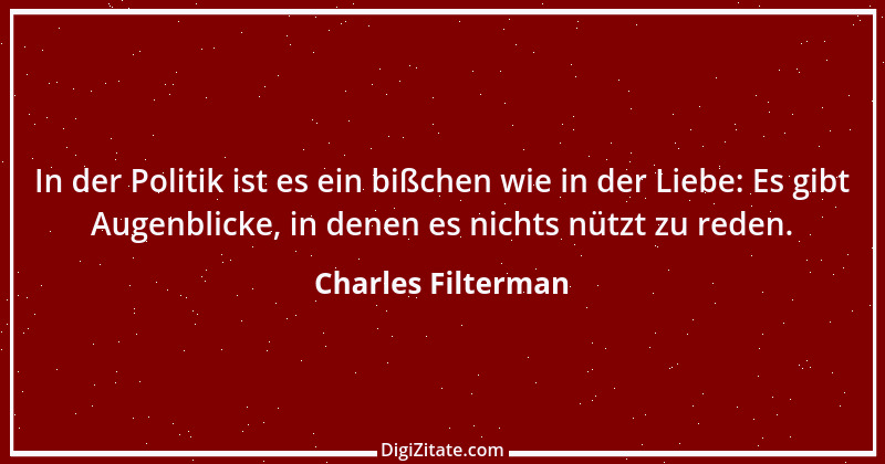 Zitat von Charles Filterman 1