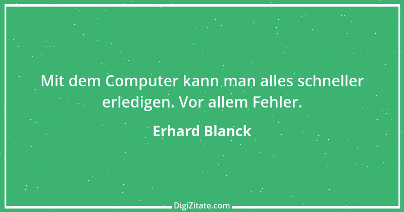 Zitat von Erhard Blanck 1692