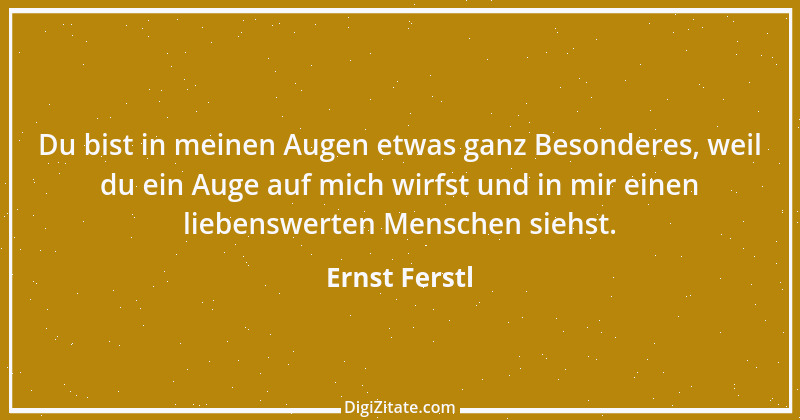 Zitat von Ernst Ferstl 1578