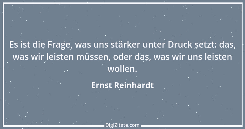 Zitat von Ernst Reinhardt 378