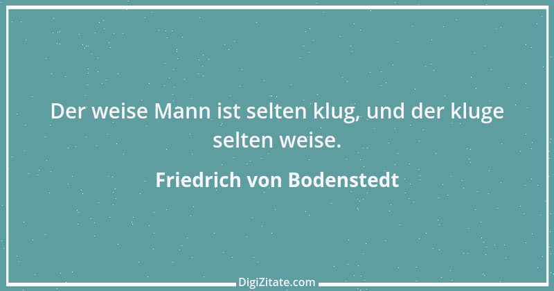 Zitat von Friedrich von Bodenstedt 95