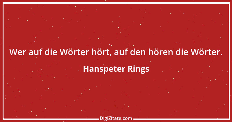 Zitat von Hanspeter Rings 28