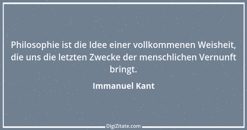 Zitat von Immanuel Kant 628