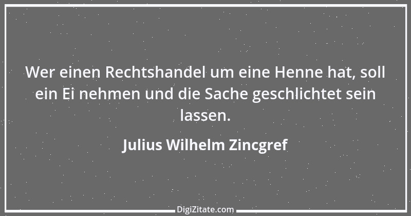 Zitat von Julius Wilhelm Zincgref 14