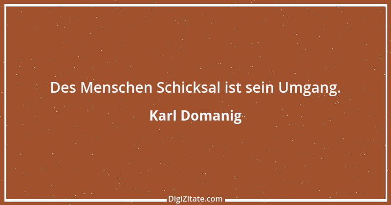 Zitat von Karl Domanig 4