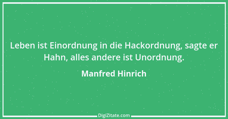 Zitat von Manfred Hinrich 1311