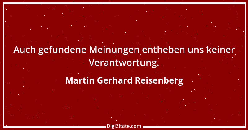 Zitat von Martin Gerhard Reisenberg 452