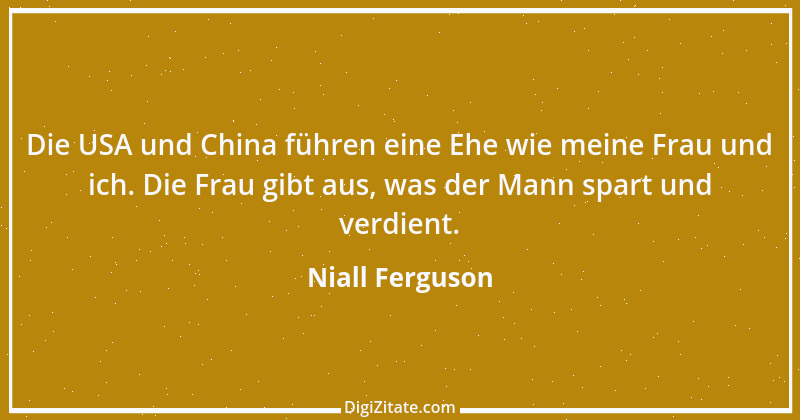 Zitat von Niall Ferguson 1