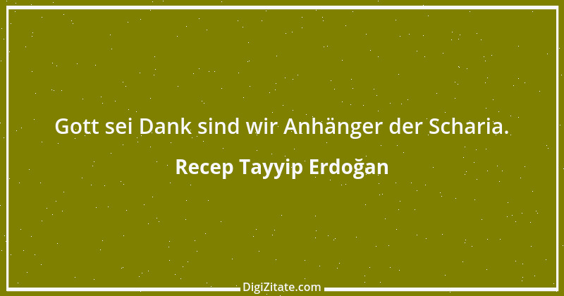 Zitat von Recep Tayyip Erdoğan 3