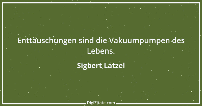 Zitat von Sigbert Latzel 46