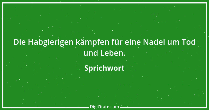 Zitat von Sprichwort 9129