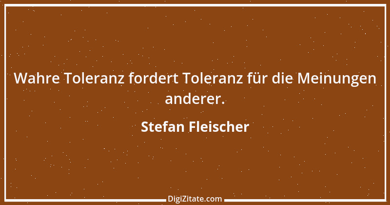 Zitat von Stefan Fleischer 91