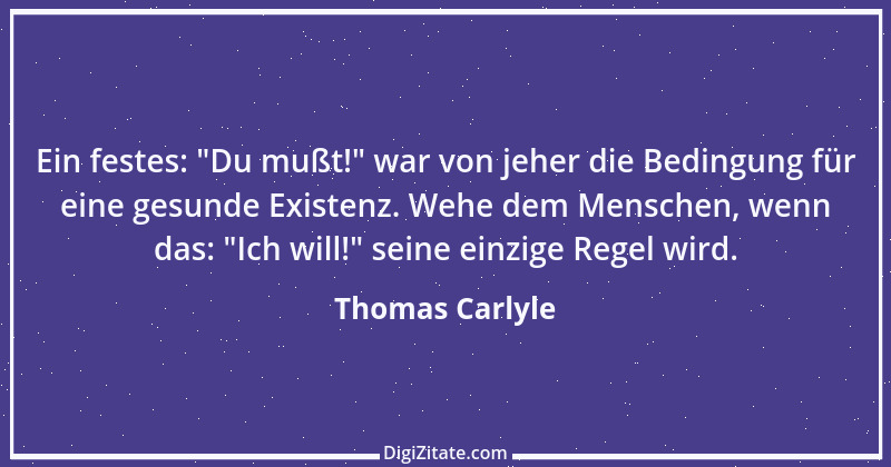 Zitat von Thomas Carlyle 105