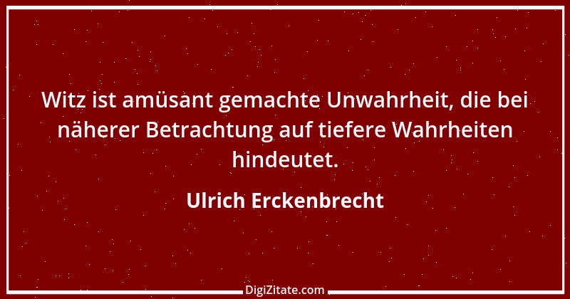 Zitat von Ulrich Erckenbrecht 640