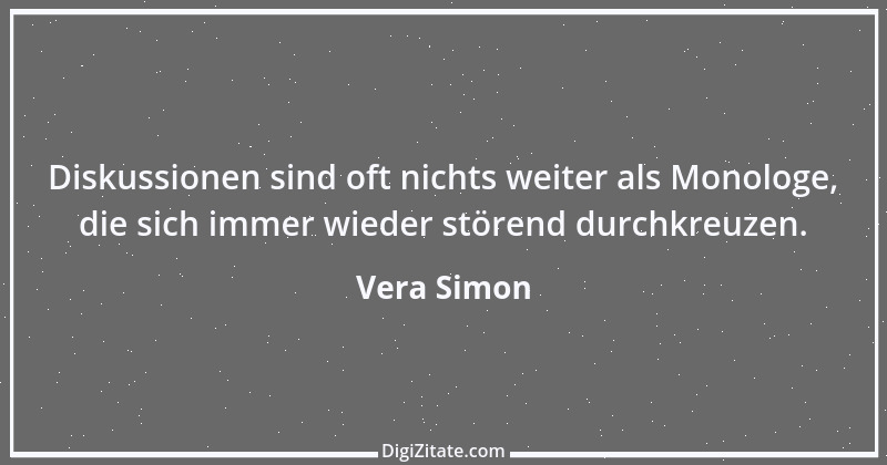 Zitat von Vera Simon 8