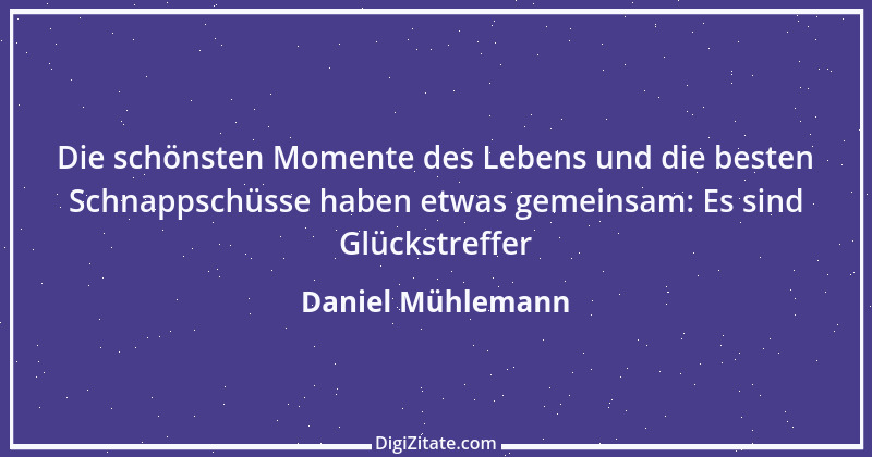 Zitat von Daniel Mühlemann 27