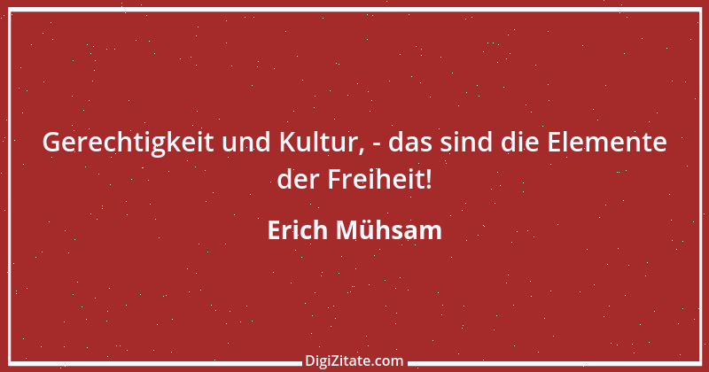 Zitat von Erich Mühsam 14