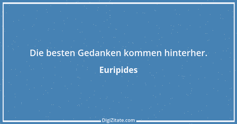 Zitat von Euripides 221