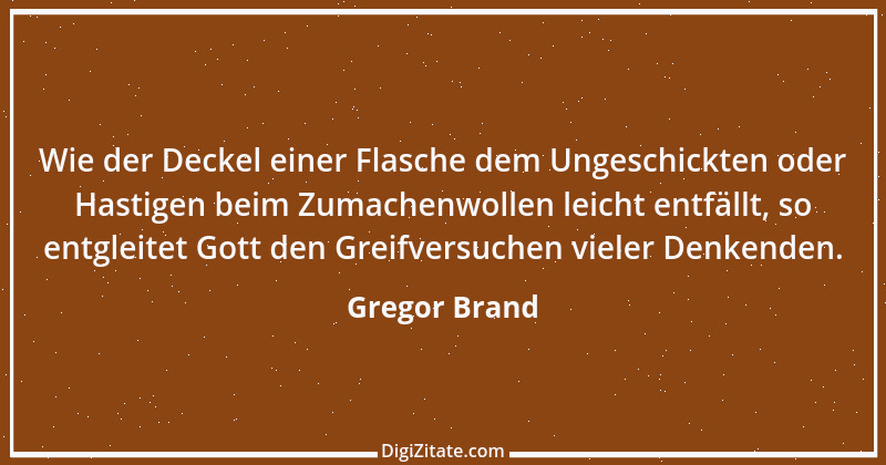 Zitat von Gregor Brand 28