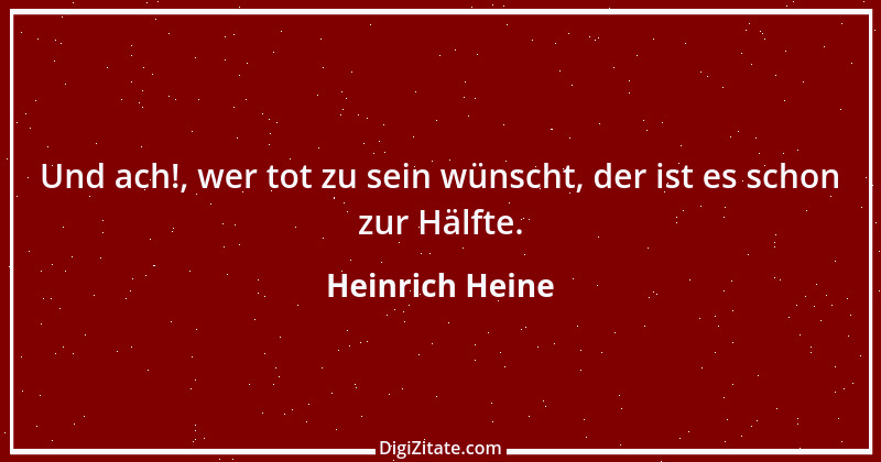 Zitat von Heinrich Heine 53