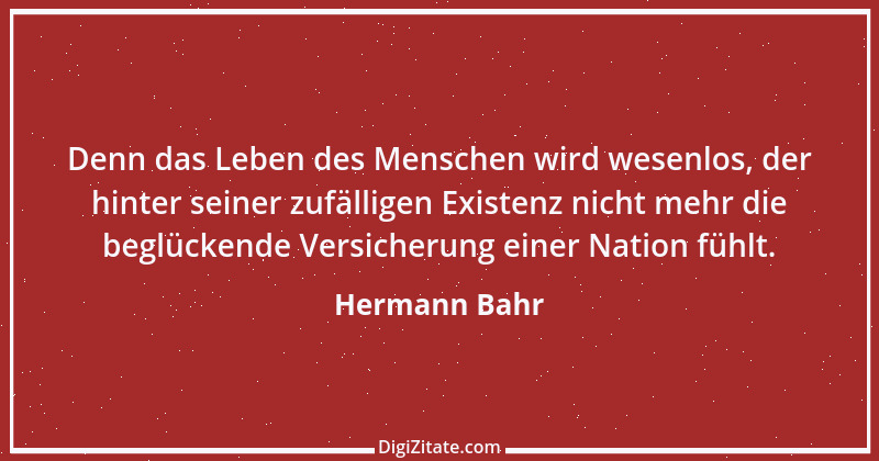 Zitat von Hermann Bahr 46