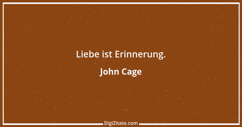 Zitat von John Cage 2