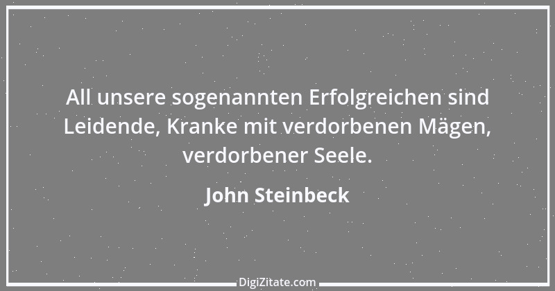 Zitat von John Steinbeck 129