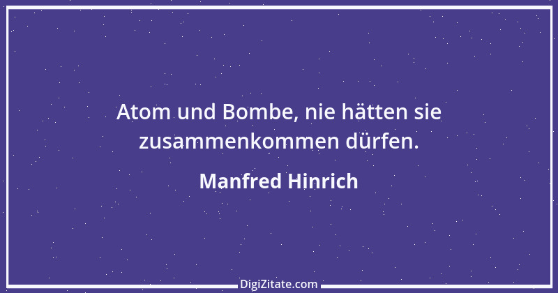 Zitat von Manfred Hinrich 312