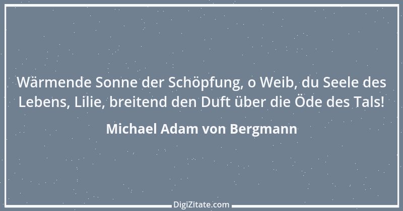 Zitat von Michael Adam von Bergmann 1