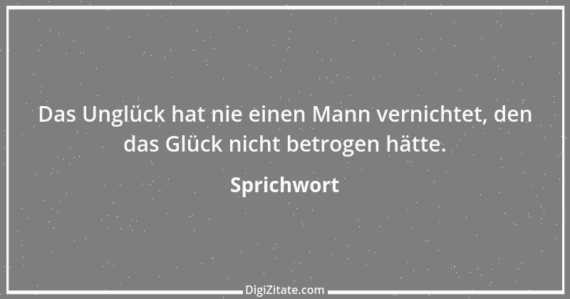 Zitat von Sprichwort 3130