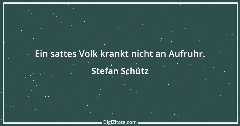 Zitat von Stefan Schütz 168