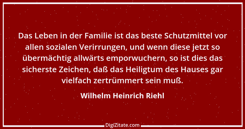 Zitat von Wilhelm Heinrich Riehl 7