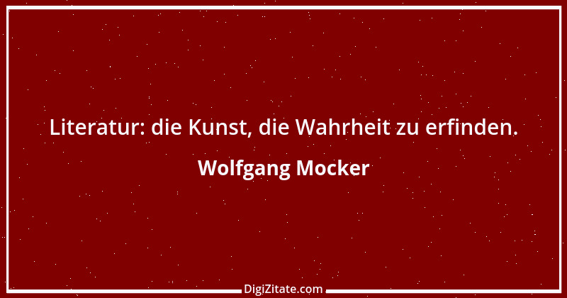 Zitat von Wolfgang Mocker 159