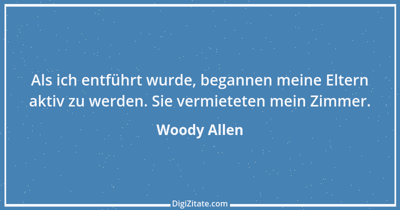 Zitat von Woody Allen 88