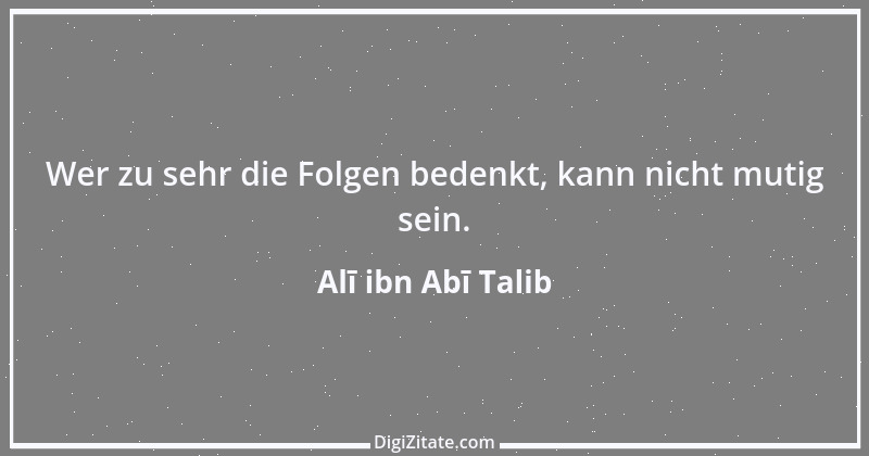 Zitat von Alī ibn Abī Talib 4