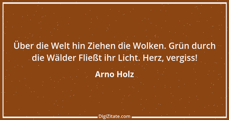 Zitat von Arno Holz 6