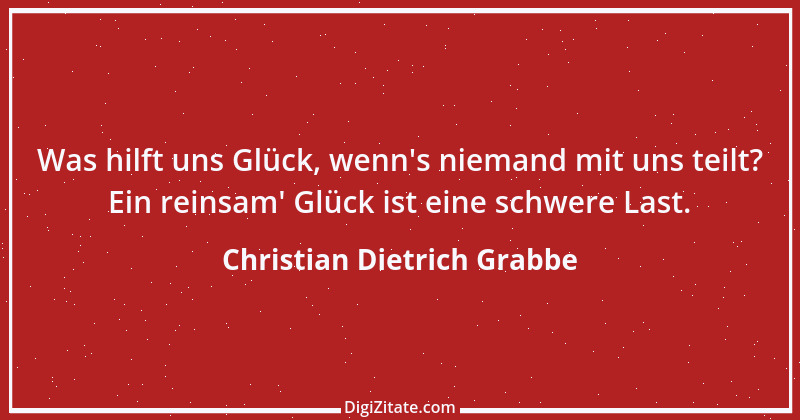 Zitat von Christian Dietrich Grabbe 38