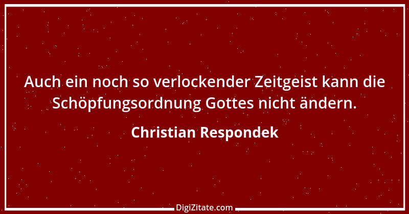 Zitat von Christian Respondek 4