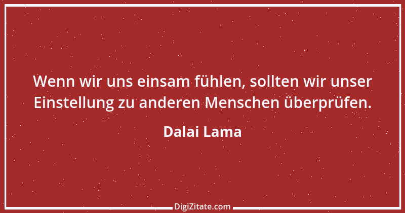 Zitat von Dalai Lama 138