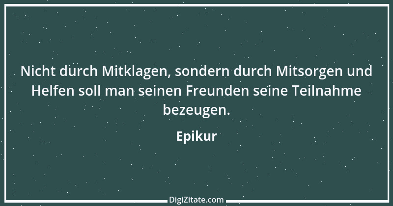 Zitat von Epikur 86