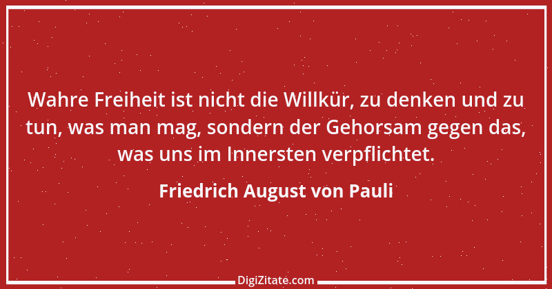 Zitat von Friedrich August von Pauli 1