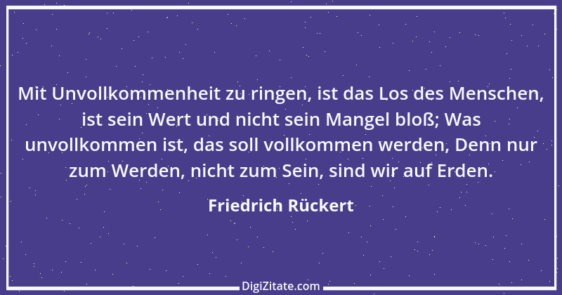 Zitat von Friedrich Rückert 108