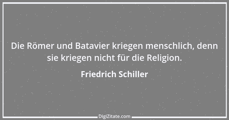 Zitat von Friedrich Schiller 656