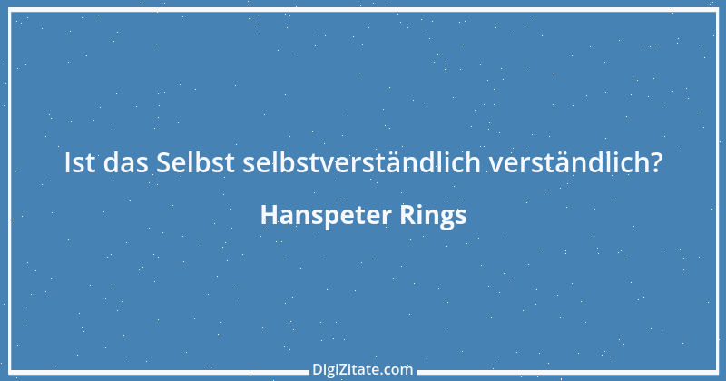 Zitat von Hanspeter Rings 30