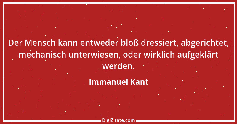 Zitat von Immanuel Kant 630