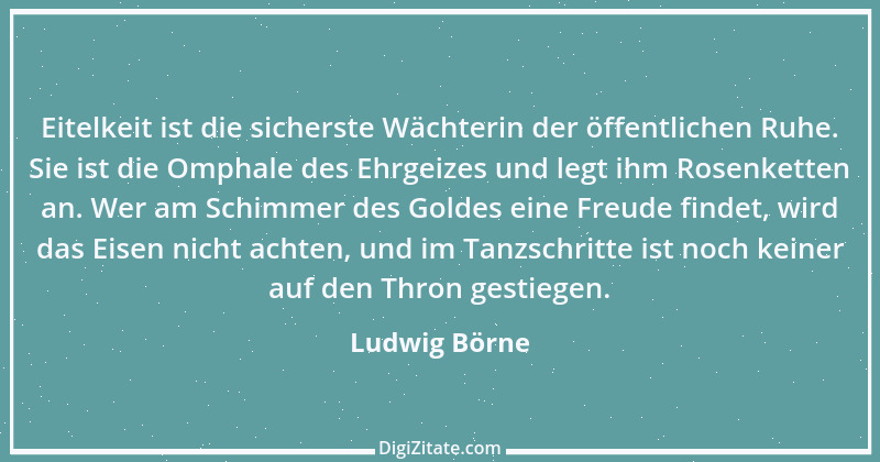 Zitat von Ludwig Börne 261