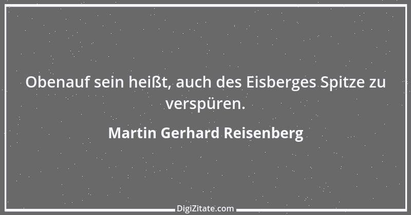 Zitat von Martin Gerhard Reisenberg 454