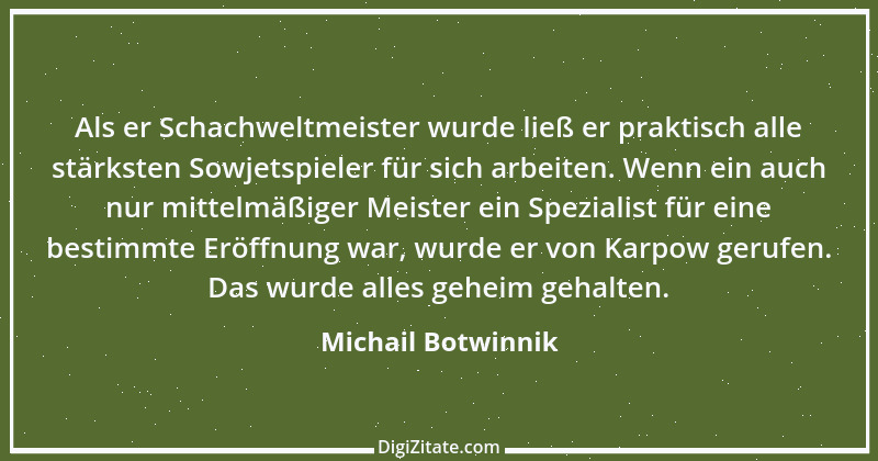 Zitat von Michail Botwinnik 2