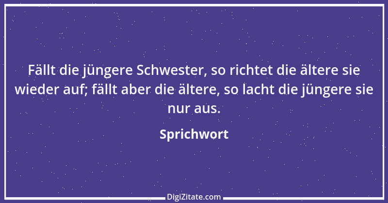 Zitat von Sprichwort 5131