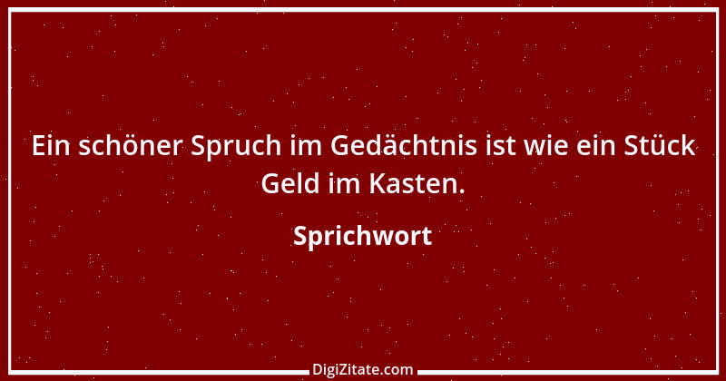 Zitat von Sprichwort 7131